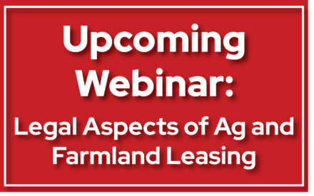 Upcoming Webinar: Legal Aspects of Agricultural and Farmland Leasing