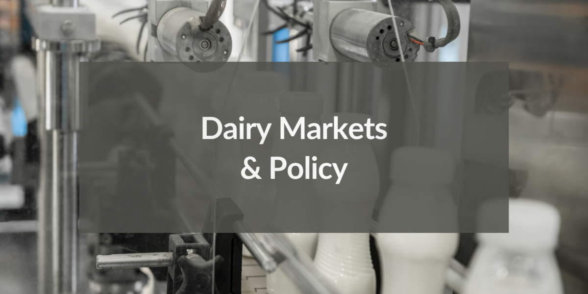 Dairy Markets and Policy