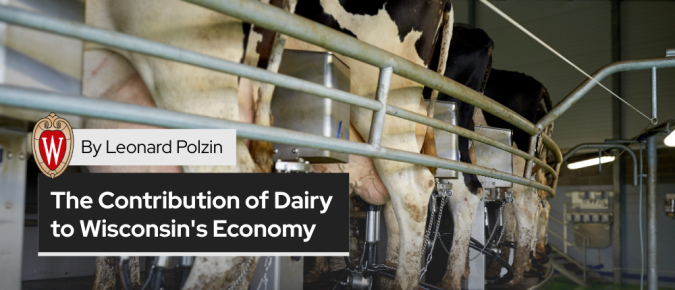 Contribution of Dairy to Wisconsin’s Economy