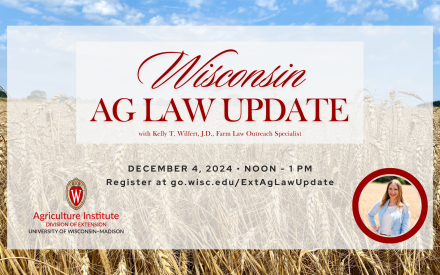 UW-Madison Division of Extension Presents Ag Law Update