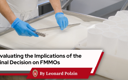 Evaluating the Implications of the USDA AMS Final Decision on Federal Milk Marketing Orders