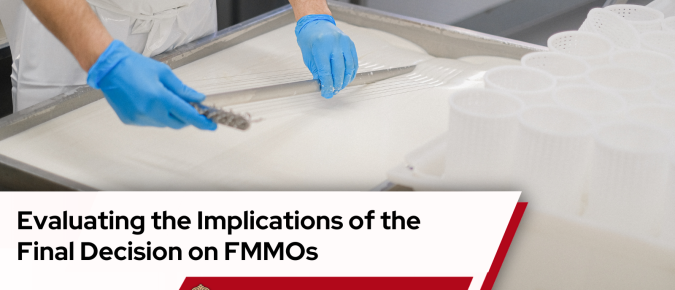 Evaluating the Implications of the USDA AMS Final Decision on Federal Milk Marketing Orders (FMMOs)