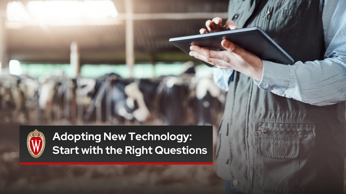 Adopting New Technology—Start with the Right Questions