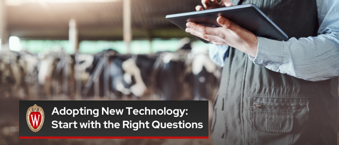 Adopting New Technology—Start with the Right Questions