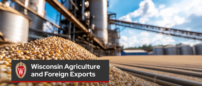 Wisconsin Agriculture and Foreign Exports