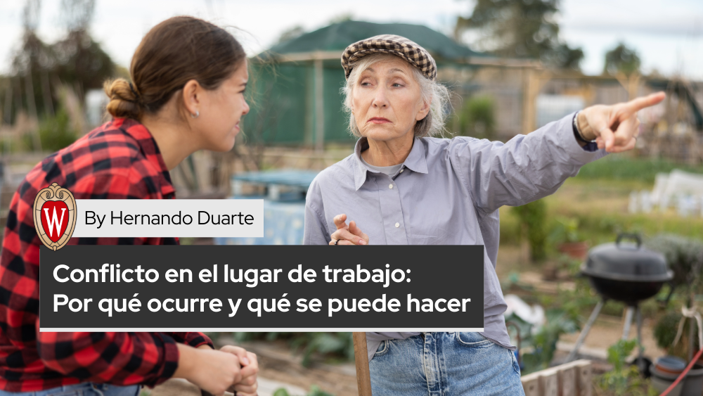 Conflicto en el lugar de trabajo: Por qué ocurre y qué se puede hacer