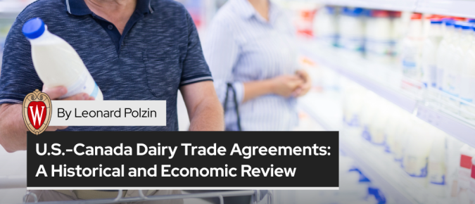 U.S.-Canada Dairy Trade Agreements: A Historical and Economic Review