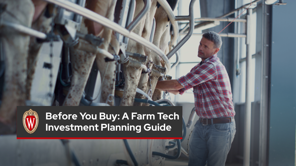 Before You Buy: A Farm Tech Investment Planning Guide