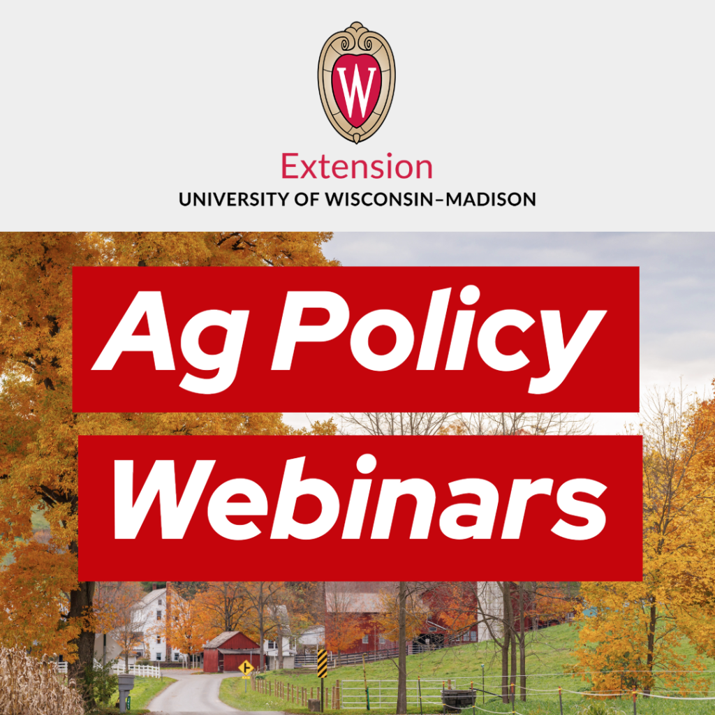 Agriculture policy webinar series presented by UW-Madison Extension this fall