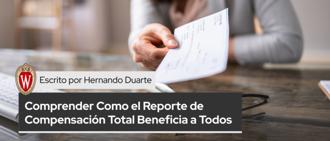 Comprender Como el Reporte de Compensación Total Beneficia a Todos
