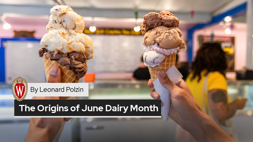The Origins of June Dairy Month
